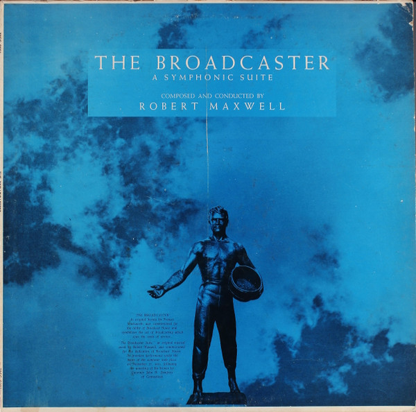 The Broadcaster: A Symphonic Suite