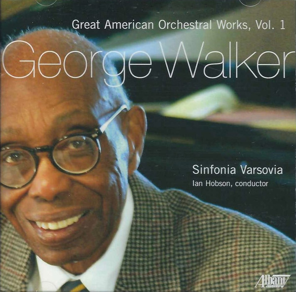 Great American Orchestral Works, Vol. 1