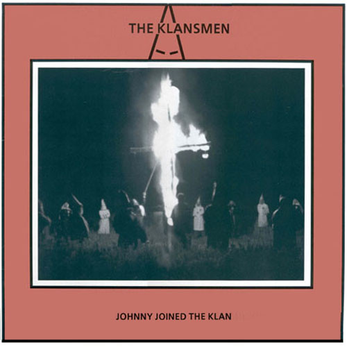 Johnny Joined The Klan