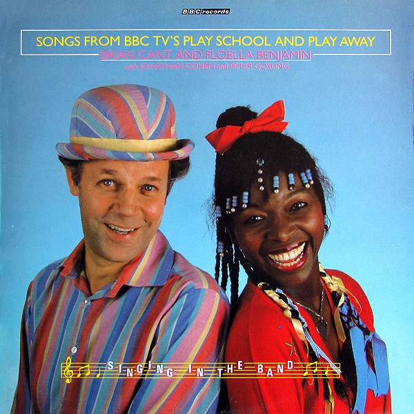 Songs From BBC TV's Play School And Play Away (Singing In The Band)