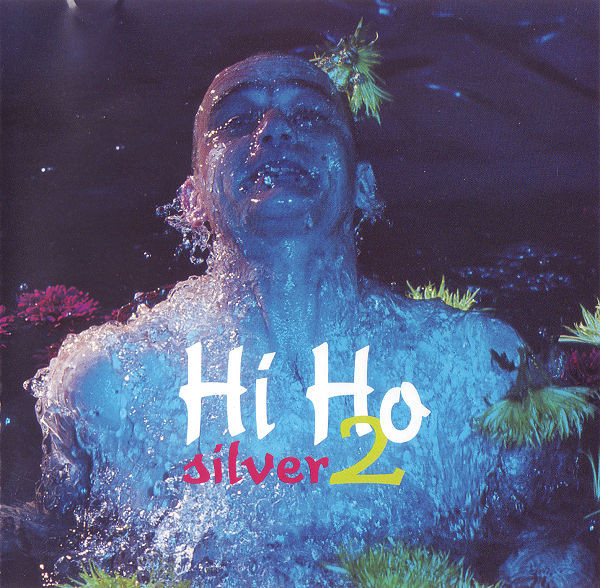 Hi Ho Silver 2