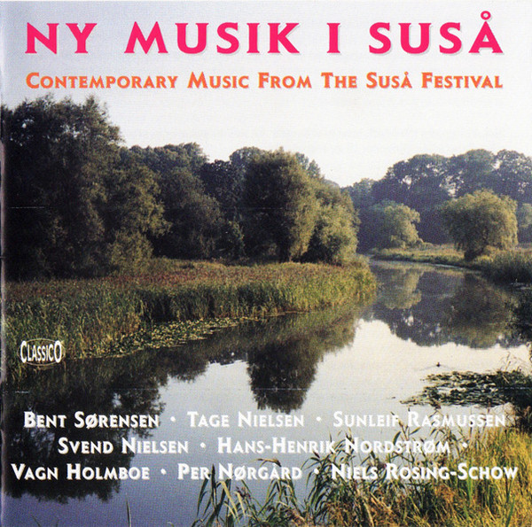 Ny Musik I Suså = Contemporary Music From The Suså Festival
