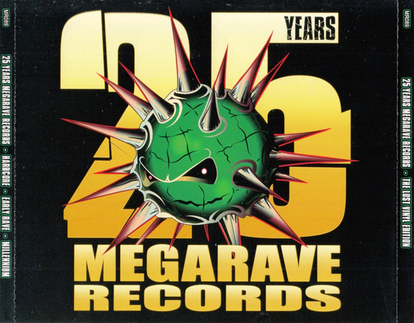 25 Years Megarave Records (The Lost Vinyl Edition)