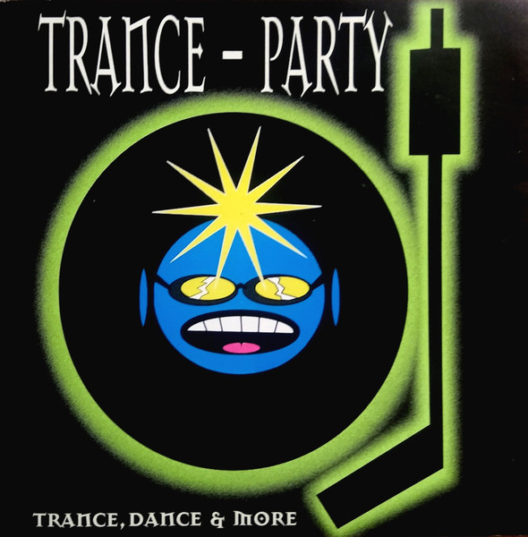 Trance-Party (Trance, Dance & More)