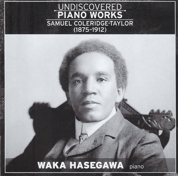 Undiscovered Piano Works