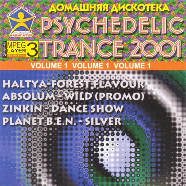 Psychedelic Trance 2001 Volume 1