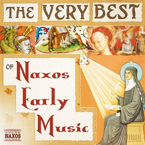 The Very Best Of Naxos Early Music
