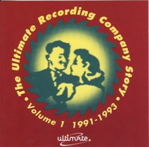 The Ultimate Recording Company Story Volume 1 1991-1993