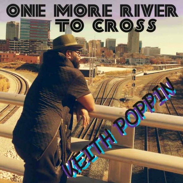 One More River To Cross