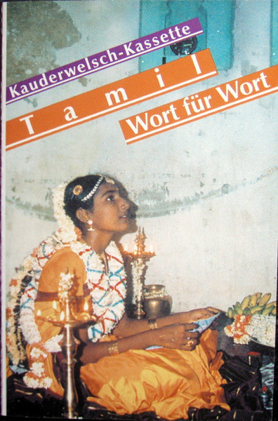 Kauderwelsch-Kassette: Tamil - Wort Für Wort