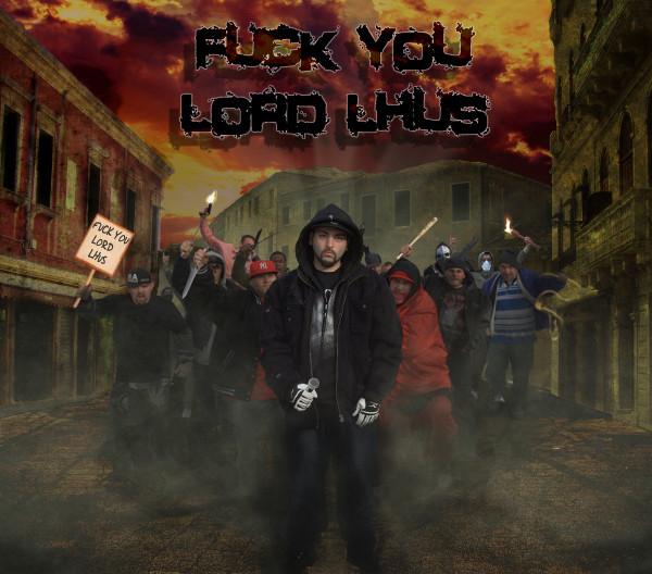 Fuck You Lord Lhus