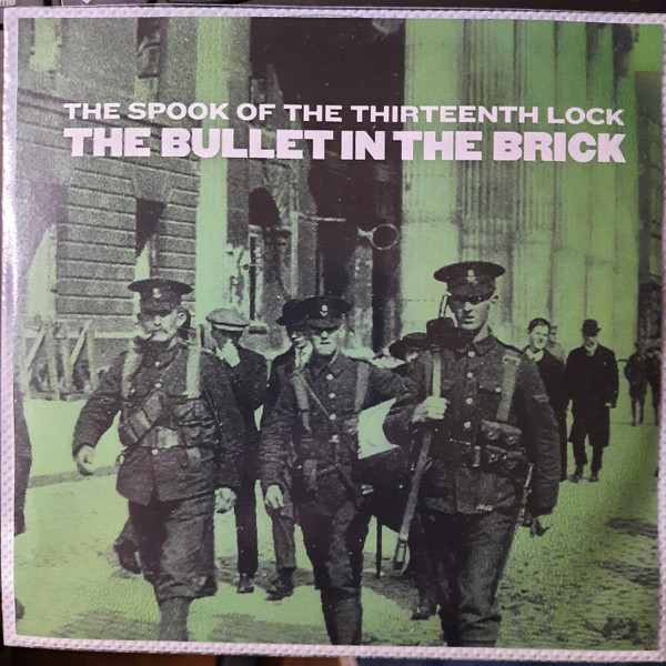 The Bullet In The Brick