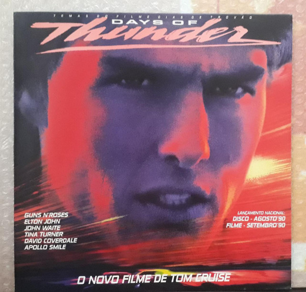 Days Of Thunder (Music From The Motion Picture Soundtrack)