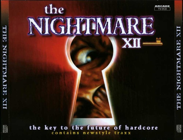 The Nightmare XII (The Key To The Future Of Hardcore)