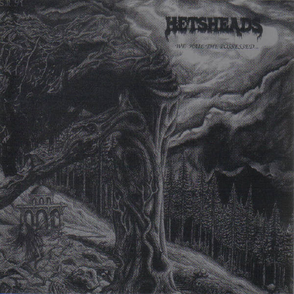 We Hail The Possessed...