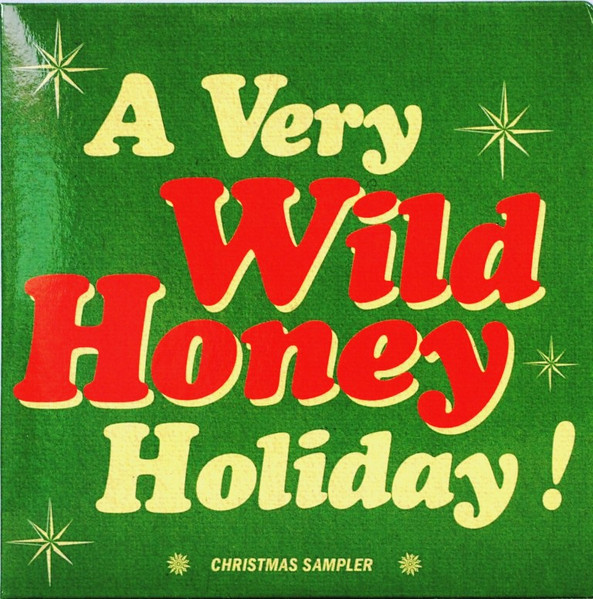 A Very Wild Honey Holiday!
