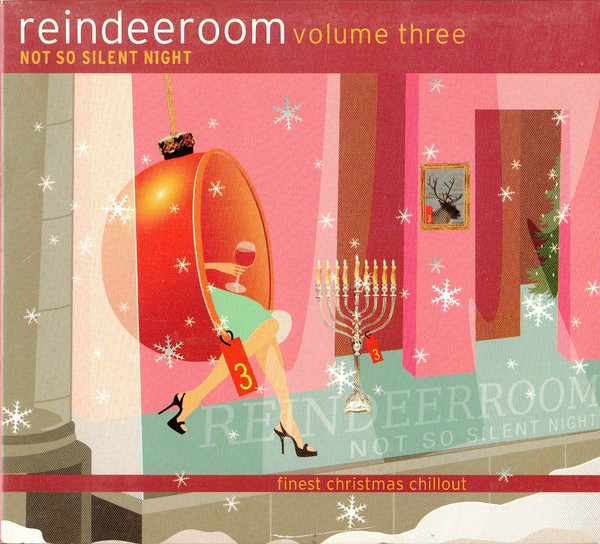 Reindeeroom Volume Three: Not So Silent Night