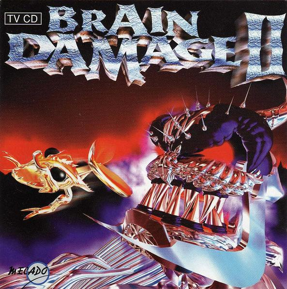 Brain Damage II