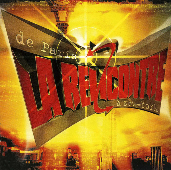 La Rencontre "De Paris À New-York"