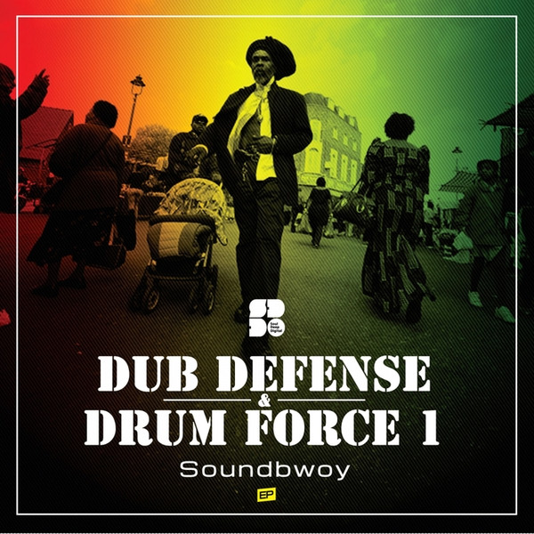 Soundbwoy EP