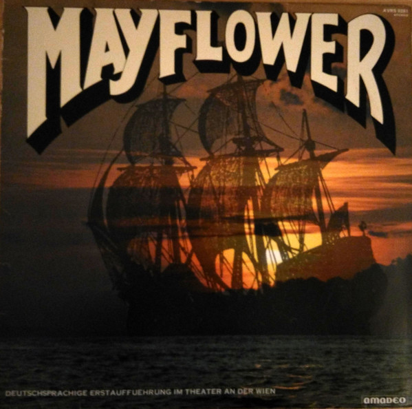 Mayflower - Deutschsprachige Erstauffuehrung Im Theater An Der Wien