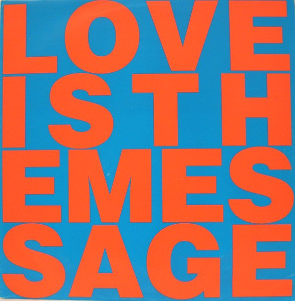 Love Is The Message