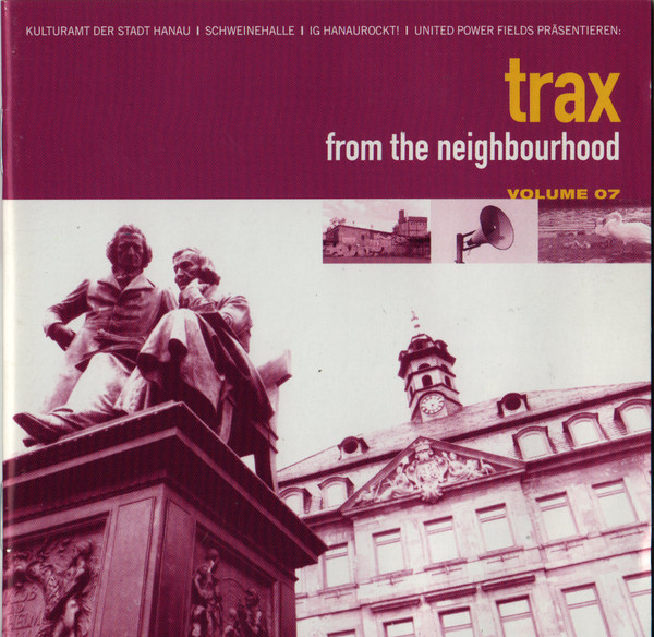 Trax From The Neighbourhood Volume 07