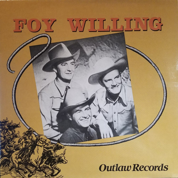 Foy Willing & The Riders Of The Purple Sage