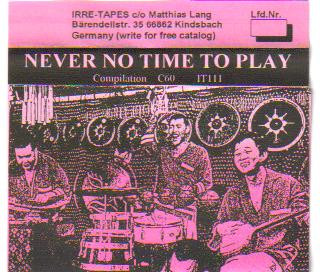 Never No Time To Play
