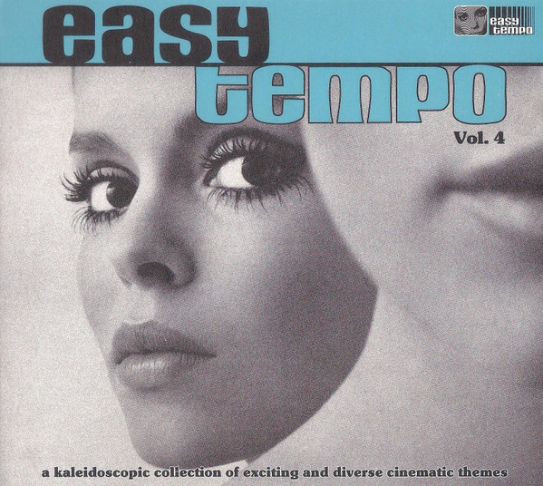 Easy Tempo Vol. 4 (A Kaleidoscopic Collection Of Exciting And Diverse Cinematic Themes) 