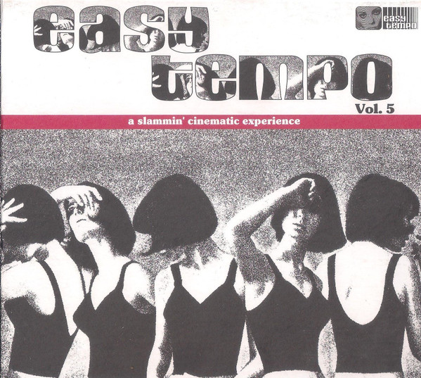 Easy Tempo Vol. 5 (A Slammin' Cinematic Experience) 