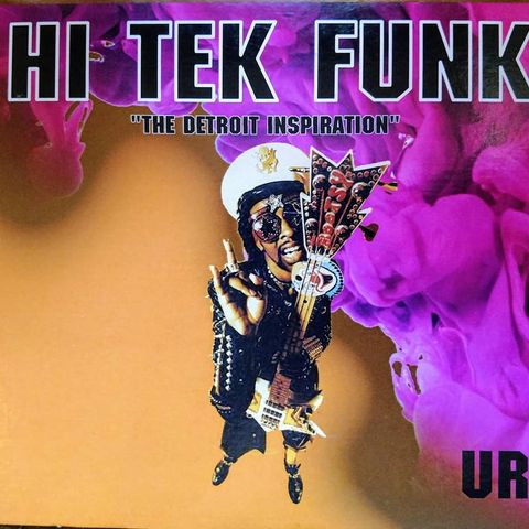 Hi Tek Funk (The Detroit Inspiration)