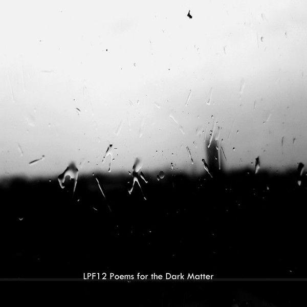 Poems For The Dark Matter 