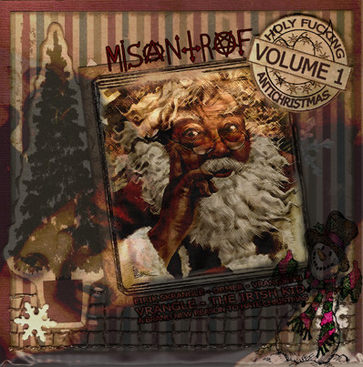 Holy Fucking Antichristmas Vol. 1