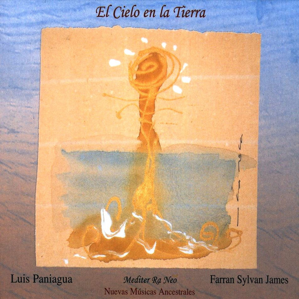 El Cielo En La Tierra 