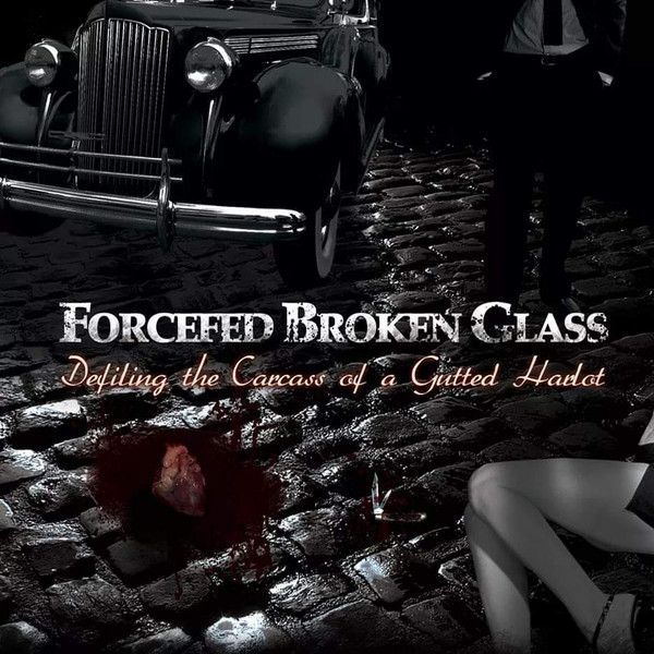 Defiling The Carcass Of A Gutted Harlot