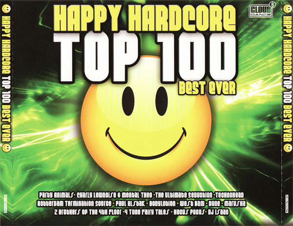 Happy Hardcore Top 100 Best Ever