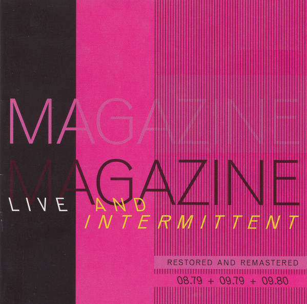 Live And Intermittent (Restored And Remastered) (08.79 + 09.79 + 09.80)