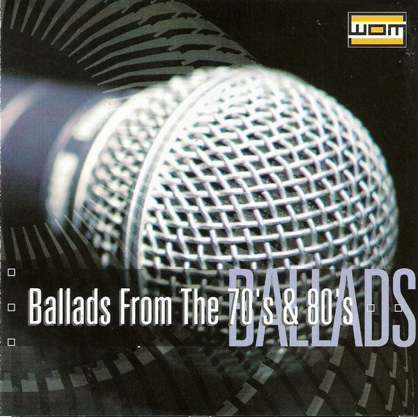 Ballads Of The 70's & 80's