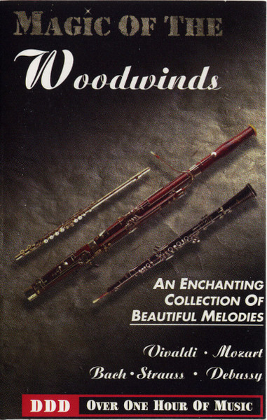 Magic Of The Woodwinds (An Enchanting Collection Of Beautiful Melodies)