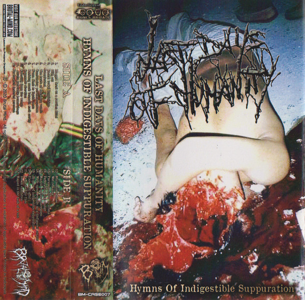 Hymns Of Indigestible Suppuration