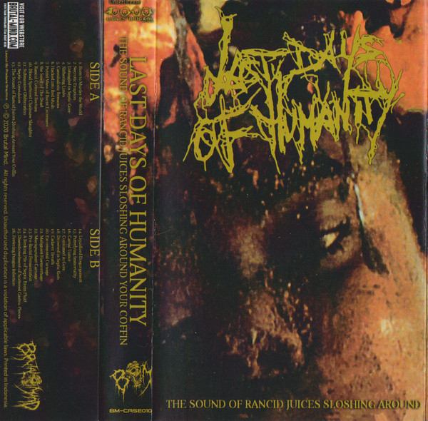 The Sound Of Rancid Juices Sloshing Around Your Coffin