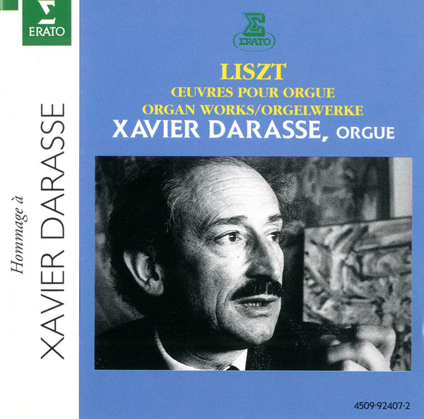 Œuvres Pour Orgue - Hommage À Xavier Darasse