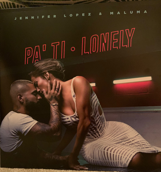 Pa' Ti / Lonely