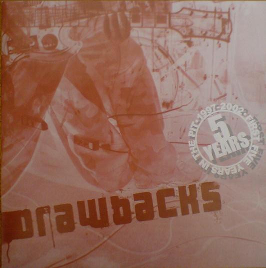 First Five Years In The Pit 1997-2002