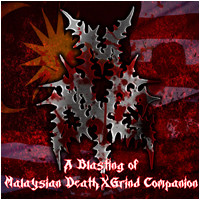 A Blasting Of Malaysian DeathXGrind Companion