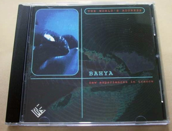 Bahya (New Experiences In Trance)