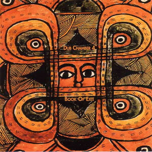 Book Of Exit : Dub Chamber 4