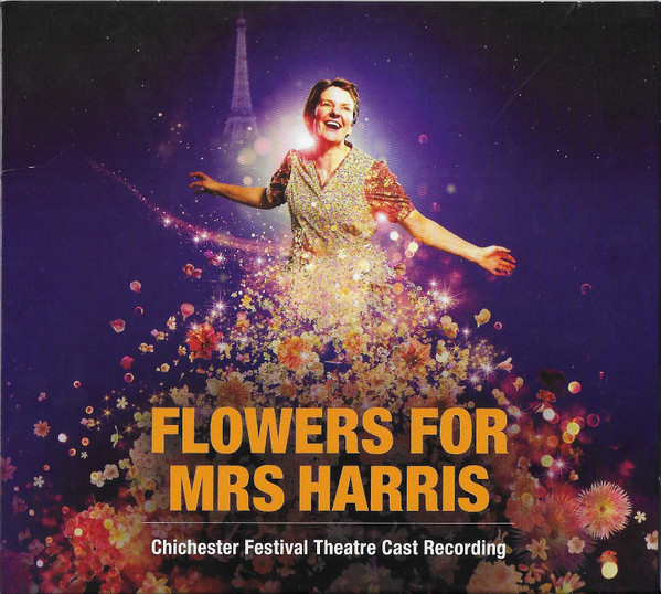 Flowers For Mrs Harris (Chichester Festival Theatre Cast Recording)