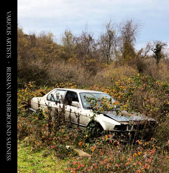  R U S (Russian Underground Sadness) Vol. 2